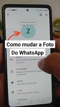 Como mudar a Foto de Perfil do WhatsApp (tutorial atualizado)
