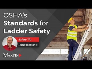 OSHA's Standards for Ladder Safety | martinsupply.com