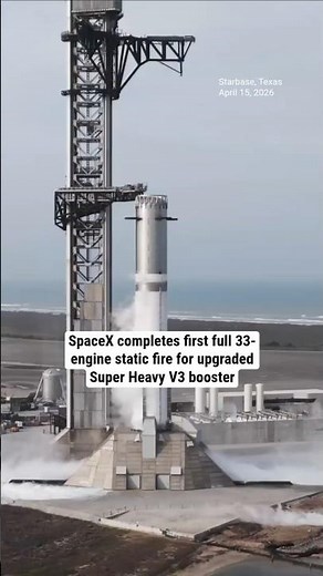 SpaceX completes first full 33-engine static fire for upgraded Super Heavy V3 booster