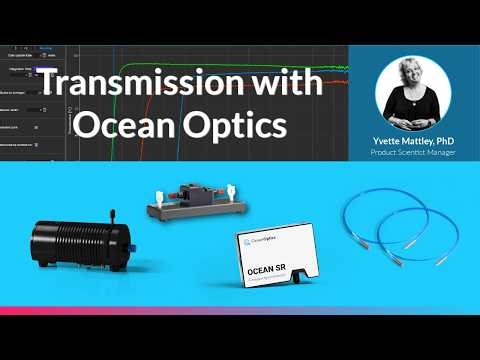 How to Measure Transmission with Ocean Optics Spectrometers