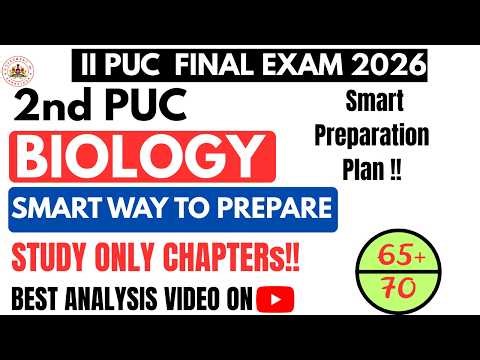 2nd PUC Biology Final Exam 2026 || Smart Preparation Strategy || Study Only these chapters