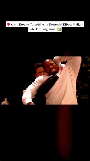 🥊Grab Escape Tutorial with Powerful Elbow Strike | Safe Training Guide✅ #michaeljaiwhite #viralshort