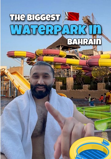 Discover The Biggest Water Park in Bahrain
