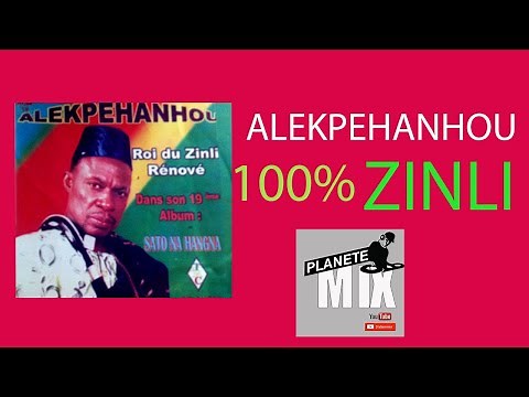 MIX 100% ALEKPEHANHOU ZINLI ORIGINAL DU BENIN