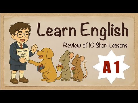 Learn English A1 - Review of 10 Short Lessons | Learning English for Beginners