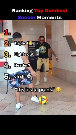 Ranking The Dumbest Soccer Fails 🤣 #soccer #shorts #funny