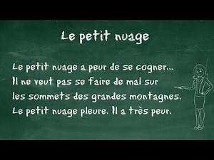 The Little Cloud - Themed Dictation for CE1 (Years 7-9), French as a Foreign Language (FLE) Begin...
