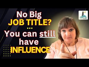 How to Influence Without Authority and Job Title — The Secret Skill Every Leader Needs