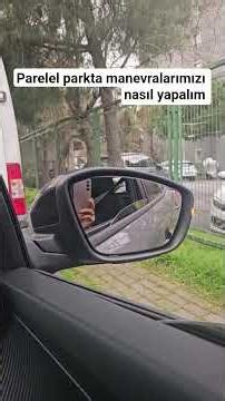 Parelel parkta manevralarımızı nasıl yapalım#paralelpark