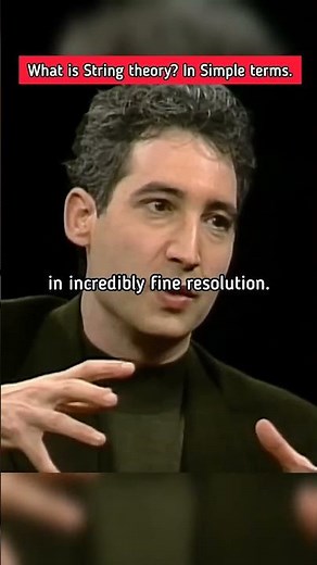 Brian greene explaining string theory