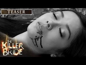 The Killer Bride January 10, 2020 Teaser