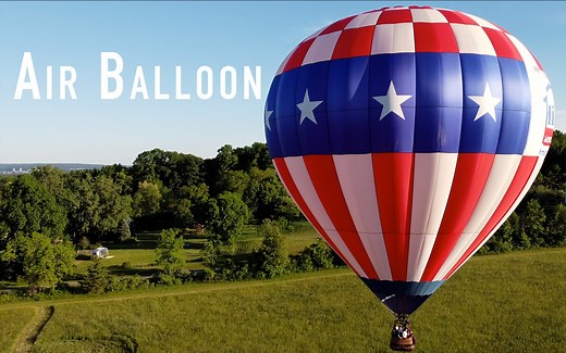 4K热气球航拍 Air balloon