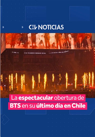 BTS en Chile: Así se vivió el inicio de su concierto en Ñuñoa