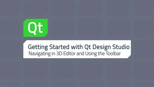 Getting Started with Qt Design Studio： Navigating in the 3D Editor & Using the Toolbar — Видео от Qt...