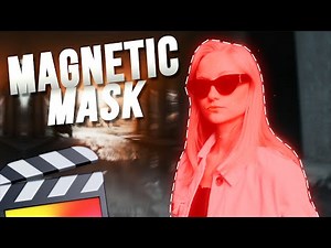 FINAL CUT PRO 11 NEW MAGNETIC MASK TEST