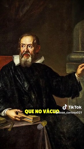 Teoria de Galileu sobre o Vácuo e Resistência do Ar