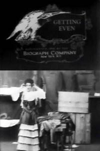Getting Even (1909) - Movie