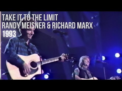 Randy Meisner & Richard Marx - Take It To The Limit (1993)