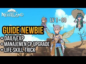 Guide CP dan Leveling 1 - 90, Jangan Asal Upgrade ! - The Legend Of Neverland