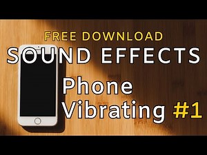 Best Phone Vibrating Sound Effects | Phone Vibrate Sound Effect Short | Phone Vibration No Copyright