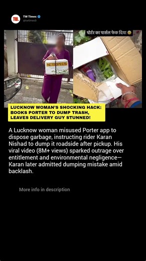 Lucknow Woman’s Shocking Hack: Books Porter to Dump Trash, Leaves Delivery Guy Stunned!