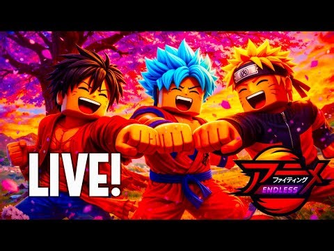 PLAYING ANIME FIGHTING SIMULATOR ENDLESS LIVE!