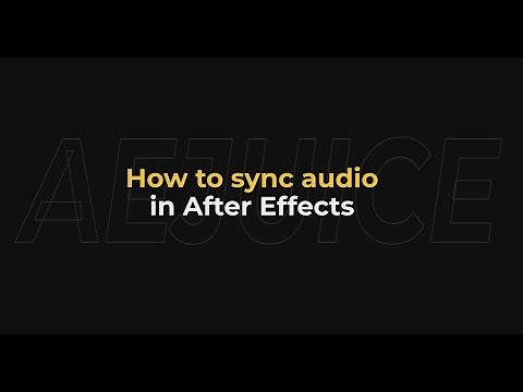 How to Sync Audio in After Effects - AEJuice Tutorials