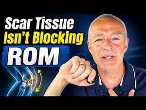 Scar Tissue Isn’t Blocking Your Knee Replacement Range of Motion
