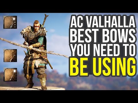 Assassin's Creed Valhalla Best Bows You Need To Be Using (AC Valhalla Best Bows)