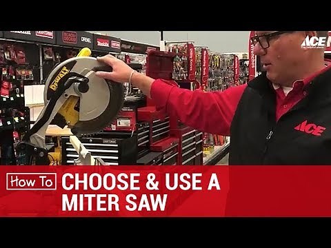 Choose and Use a Miter Saw - Ace Hardware