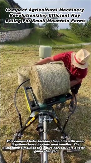 Compact Agricultural Machinery Revolutionizing Efficient Hay Baling For Small Mountain Farms