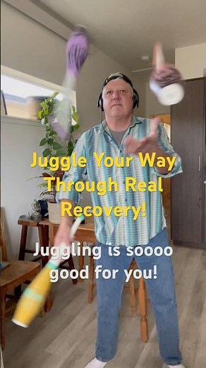 Here’s why Juggling helps you to Rock Your Recovery! #buildyourbrain #reprogramyourmind