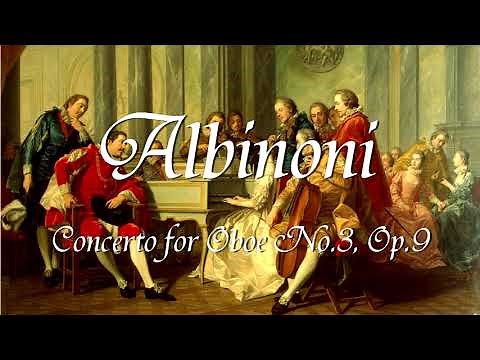 Albinoni - Concerto No. 3 for Two Oboes in F major, Op. 9