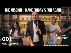 Friday Revival Club | Finally, a Friday Worth Showing Up For (Ep.1 Mojo Supermarket x Mitch Wood)
