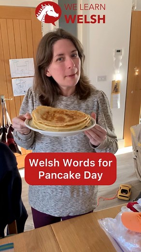 Welsh words for Pancake Day! 🥞 #welsh #cymraeg #learnwelsh #dysgucymraeg | We Learn Welsh - Welsh Word of the Day