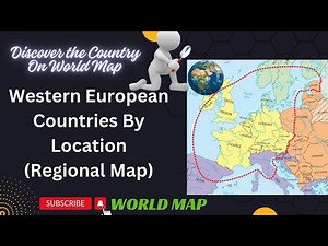 Region: Western Europe (Countries By Location) / Map of West Europe / Western Europe Countries Quiz