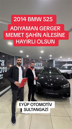 Eyüp Otomotiv Sultangazi Ticarette Araç Sahibi Yapılan 2014 BMW 525 X Drive Modeli