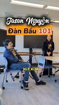 🎶 Đàn Bầu 101 with Jason Nguyen | Vietnam’s Magical One-String Instrument Explained!