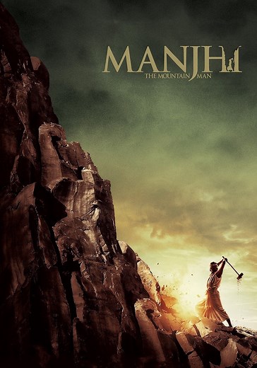 Manjhi: The Mountain Man streaming: watch online