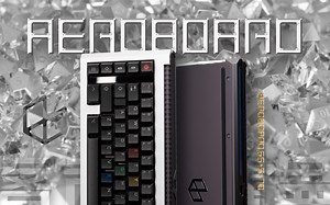 工业风？科幻感？上世纪飞船形态的客制化键盘！丨AEROBOARD 70丨深度体验丨打字音