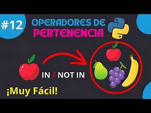 🔴 Operadores de Pertenencia Python | Curso de Python desde CERO