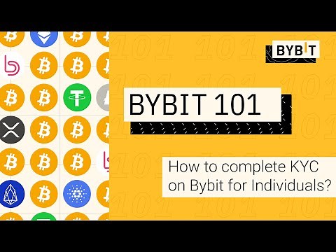 A Guide to Individual KYC on Bybit | Bybit 101