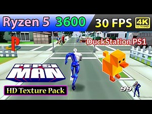 Pepsiman - HD Texture Pack • 30 FPS • 4K - DuckStation PS1 | Ryzen 5 3600 - GeForce RTX 2060