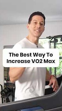 The Best Way to Increase VO2 Max