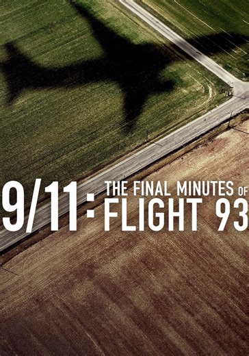 9/11: The Final Minutes of Flight 93 - stream