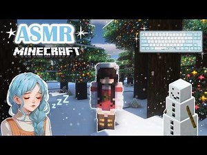 Minecraft ASMR ♡ - Winter Wonderland ❄️ | Whispering & Keyboard Sounds 🌟