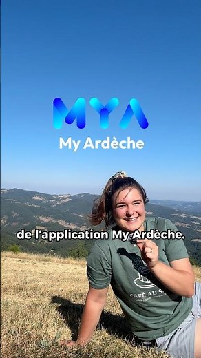 MY ARDÈCHE: THE ARDÈCHE APP THAT LETS YOU DISCOVER THE REGION 😍 #ardeche