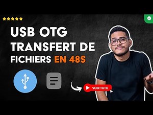 Comment Utiliser USB OTG sur ANDROID pour TRANSFÉRER FICHIER en 48 S