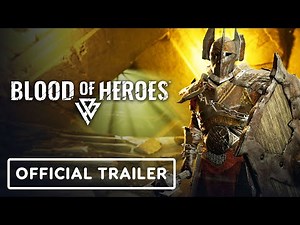 Blood of Heroes - Official Open Beta Gameplay Trailer