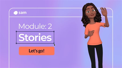 Module 2: Stories Introduction